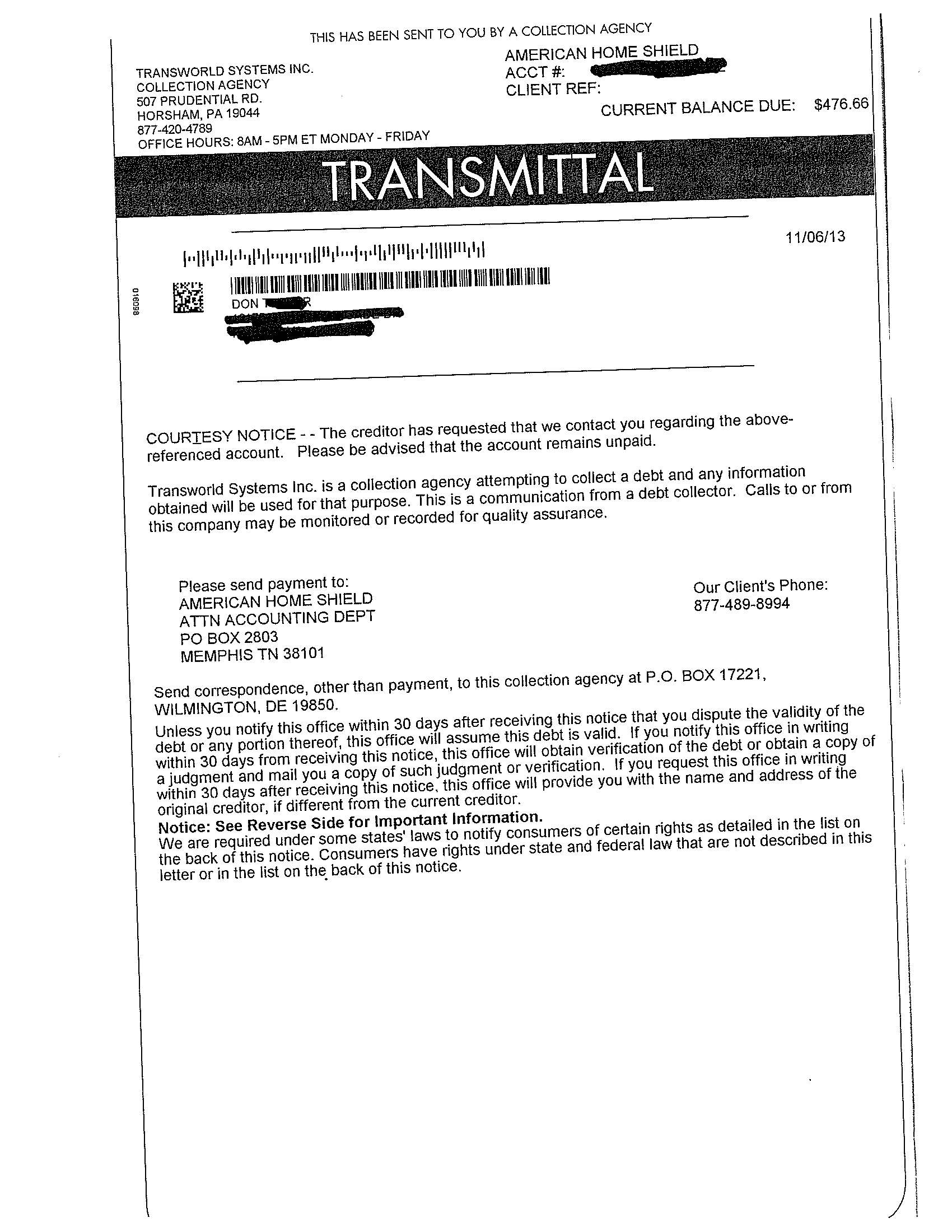 Collection letter from Transworld Systems seeking to collect on a properly closed account.