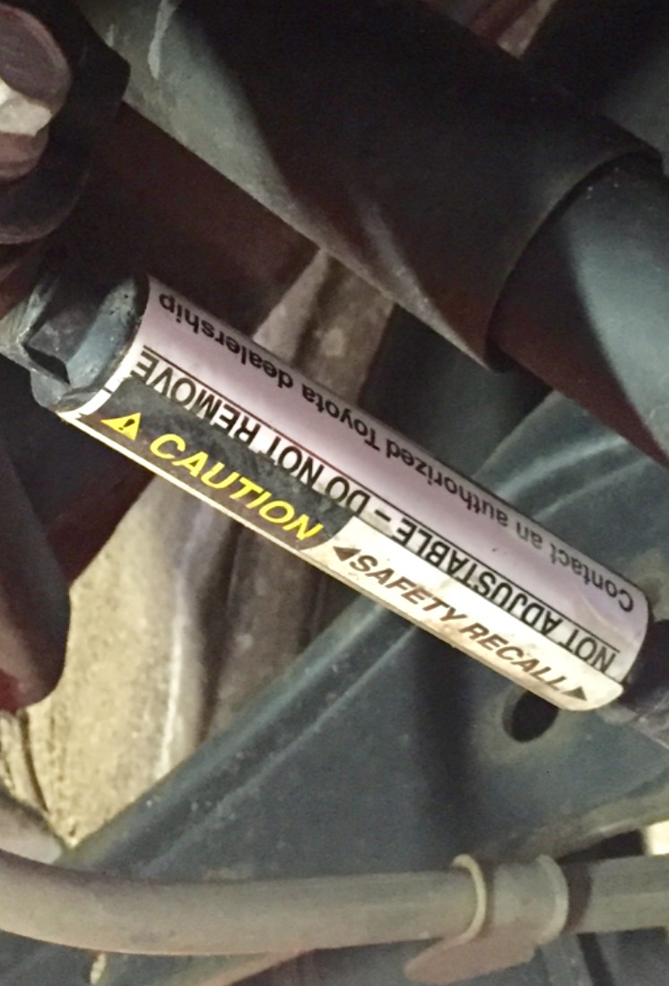 "DO NOT REMOVE" sticker placed by
Muller Toyota during Permanent Recall "FIX"

