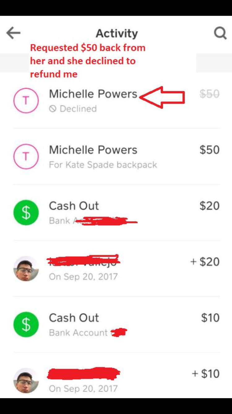 Michelle declined my refund of $50