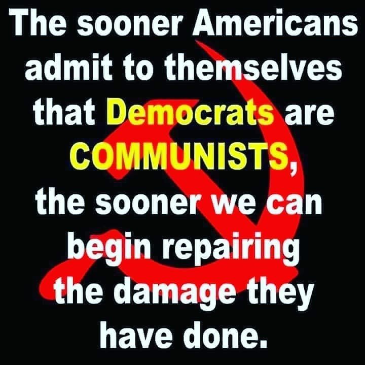 The Communist Democrat Party that destroyed the US