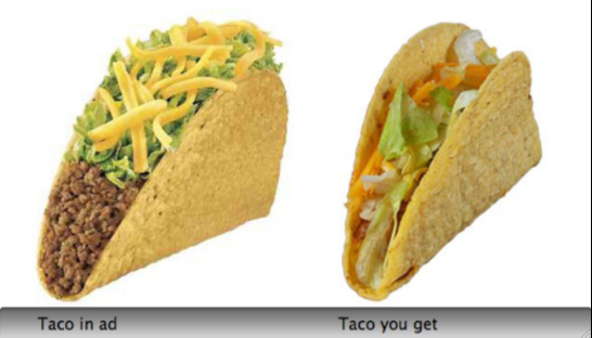 Look at the huge amount of beef that Taco Bell shows in their fake photo versus the microscopic amount that you actually receive!