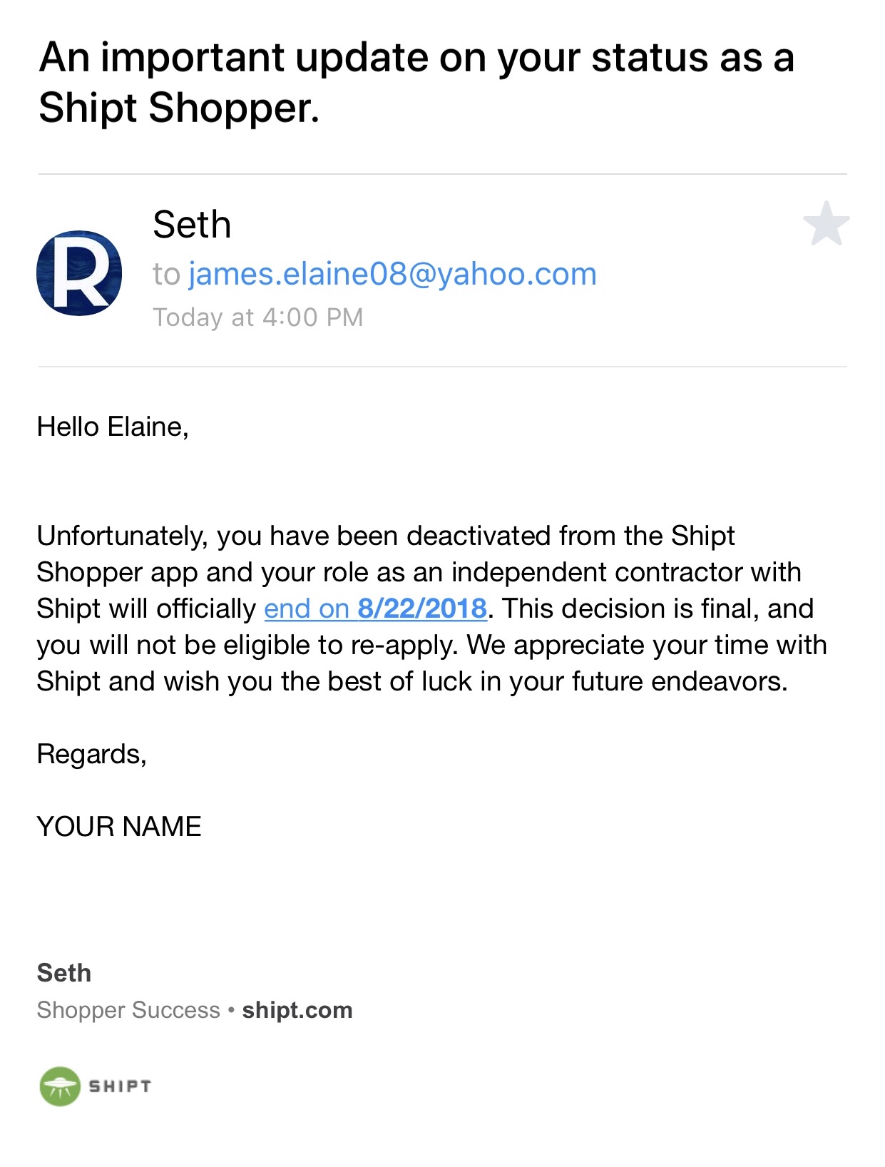 Hate Email from Shipt No Explanation 