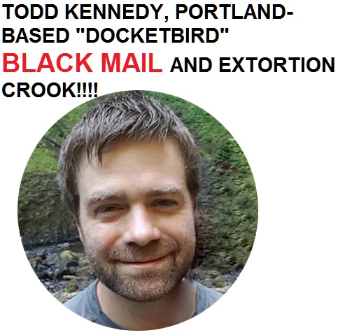 Todd Kennedy Docketbird Extortion Criminal Thief