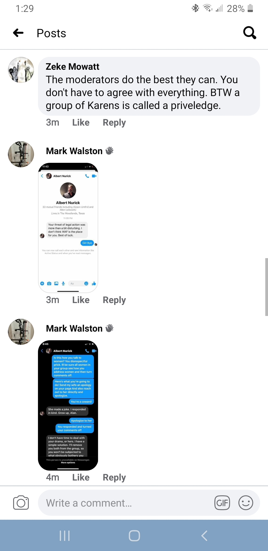 Screen shots of him private messaging people