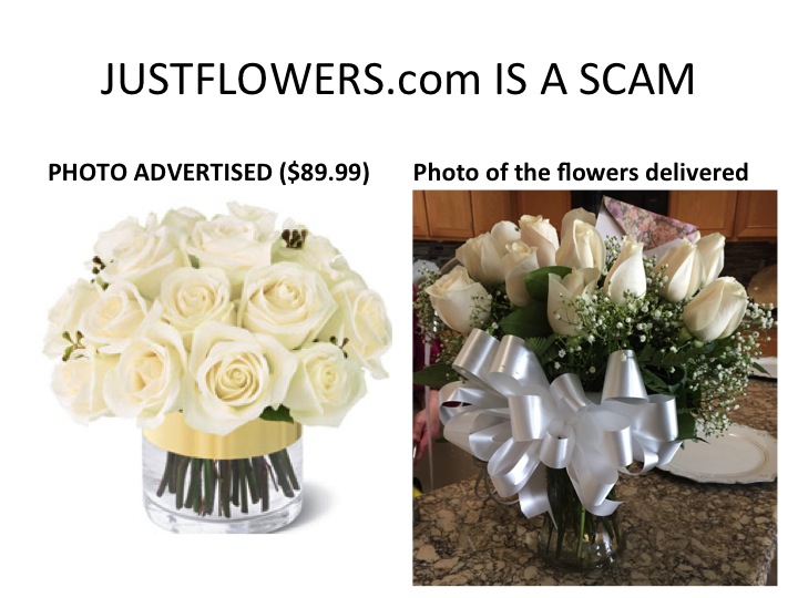 JUSTFLOWERS.COM IS A SCAM.