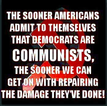 Democrats the Communist party. 